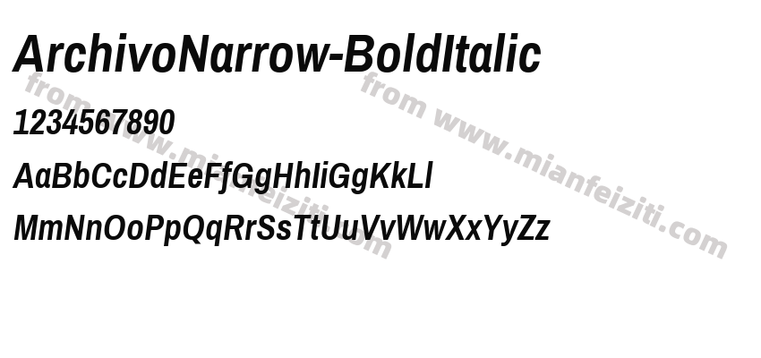 ArchivoNarrow-BoldItalic字体预览