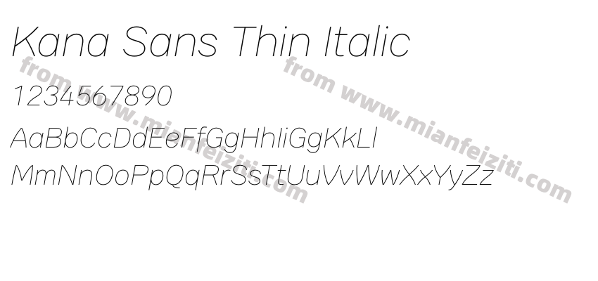 Kana Sans Thin Italic预览图2