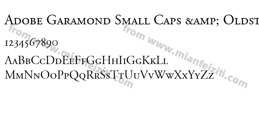 Adobe Garamond Small Caps & Oldstyle Figures字体预览