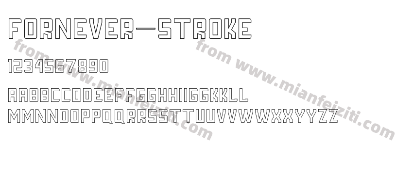 FORNEVER-Stroke字体预览